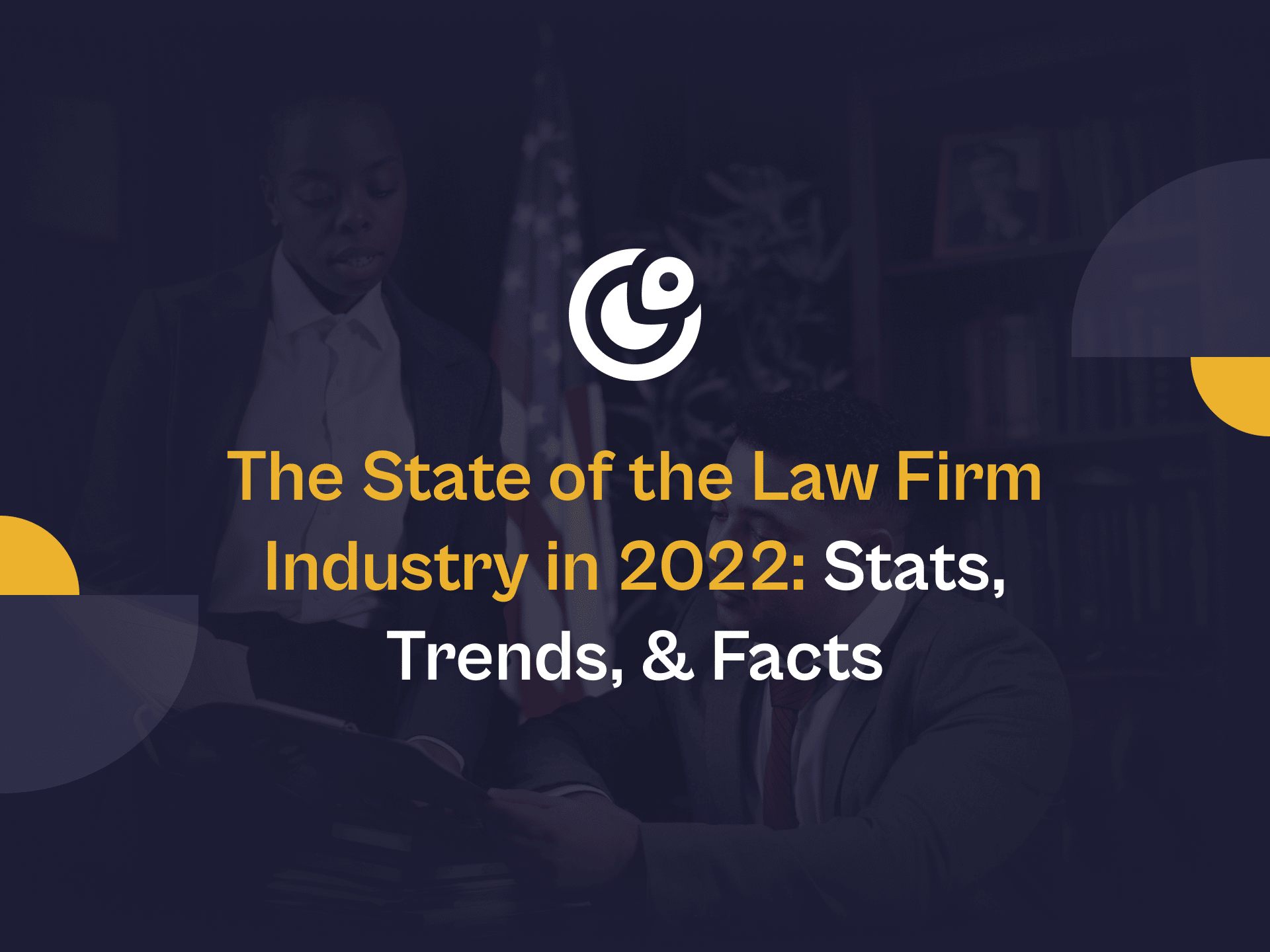 The State Of The Law Firm Industry In 2022 