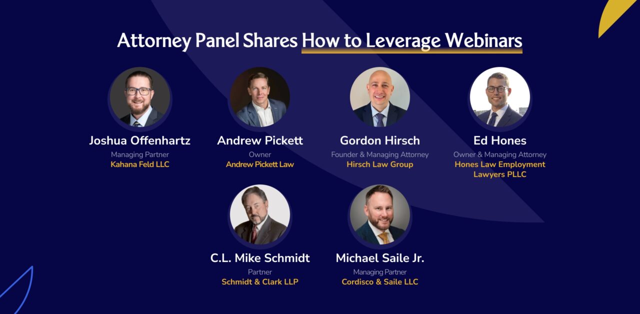 Attorney Panel Shares How to Leverage Webinars